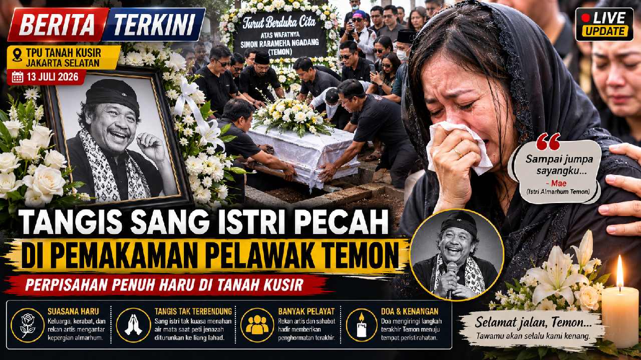 Tangis Sang Istri Iringi Pemakaman Temon, Perpisahan Penuh Haru di Tanah Kusir