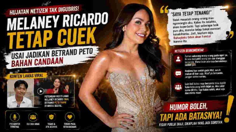 Candaan Melaney Ricardo soal Betrand Peto Viral, Kritik Netizen Kembali Memanas
