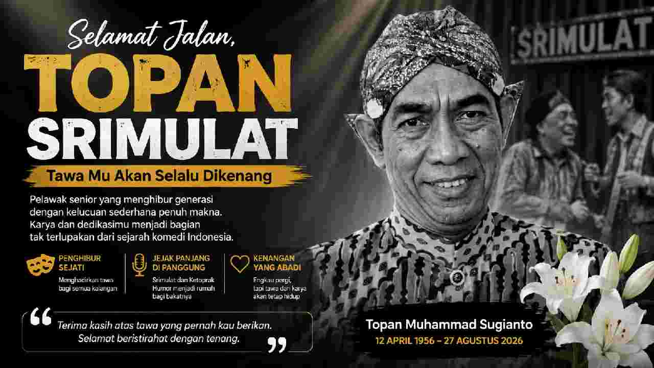 Kabar Duka, Topan Srimulat Berpulang, Jejak Humornya Tetap Dikenang