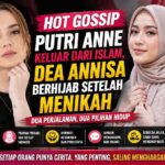Putri Anne Bicara soal Keyakinan, Dea Annisa Mantap Berhijab Setelah Menikah