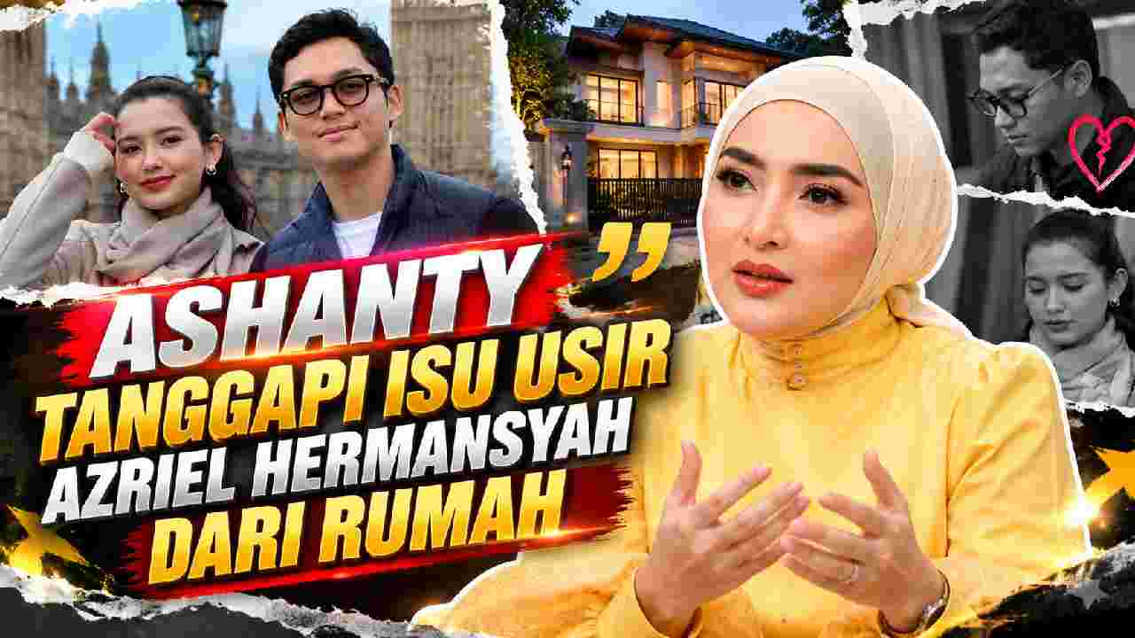 Ashanty Tanggapi Isu Usir Azriel Hermansyah dari Rumah