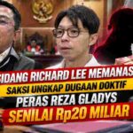 Sidang Richard Lee Memanas, Saksi Ungkap Dugaan Permintaan Uang Rp20 Miliar dalam Kasus Doktif