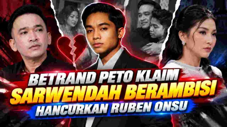 Betrand Peto Buka Suara di Tengah Konflik Ruben Onsu dan Sarwendah